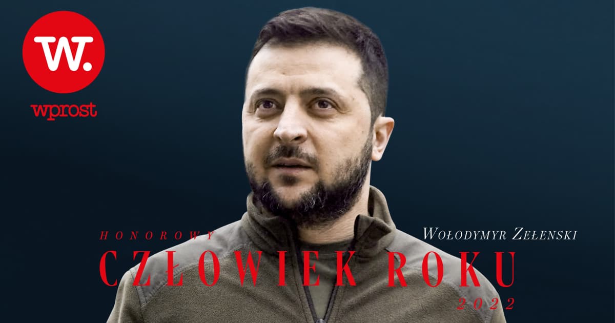 Volodymyr Zelenskyy became the "Person of the Year" according to the Polish weekly "Wprost"