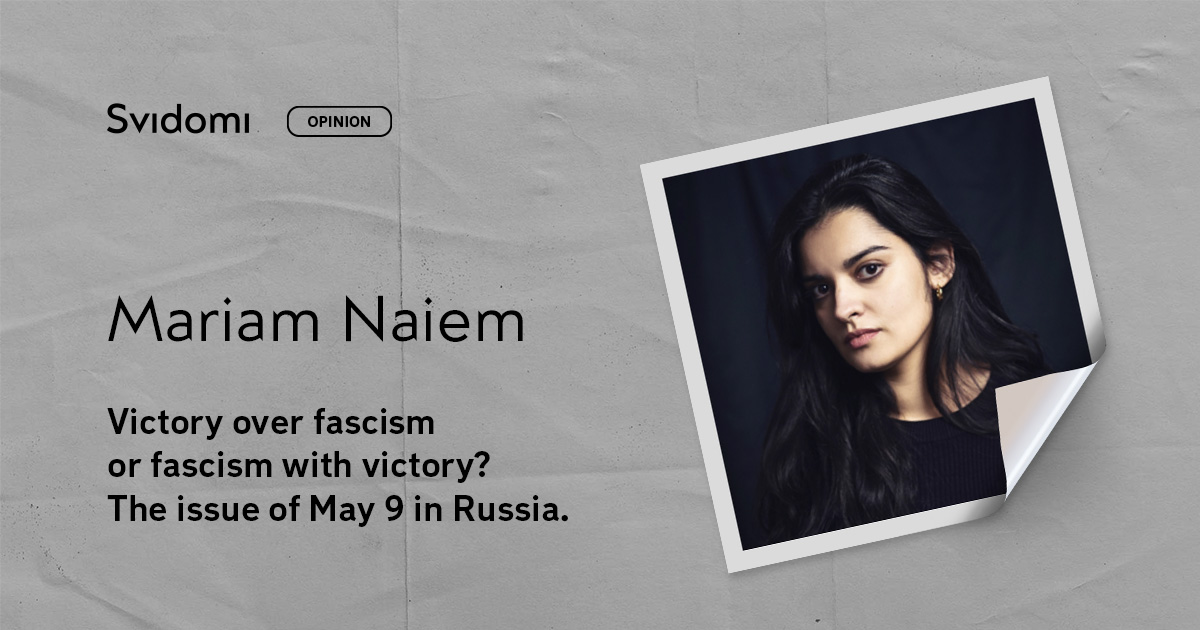 Victory over fascism or fascism with victory? The issue of May 9 in Russia.