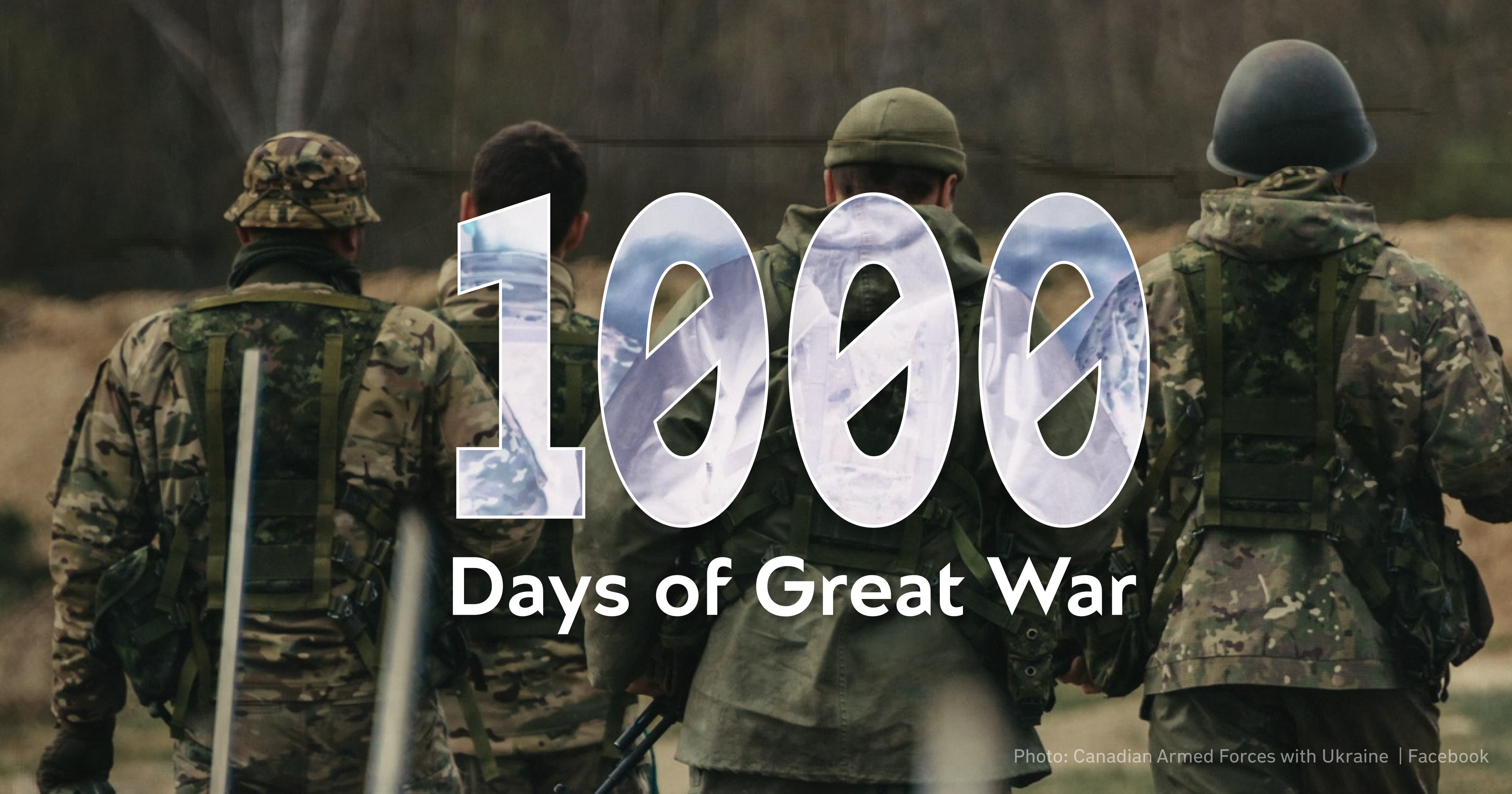 It Is 1000 Days of Russia’s Full-Scale Invasion of Ukraine Today